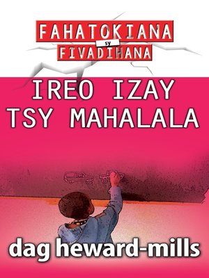 cover image of Ireo Izay Tsy Mahalala